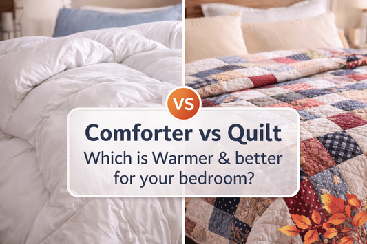 Comforter vs Quilt: Which Is Warmer & Better for Your Bedroom?