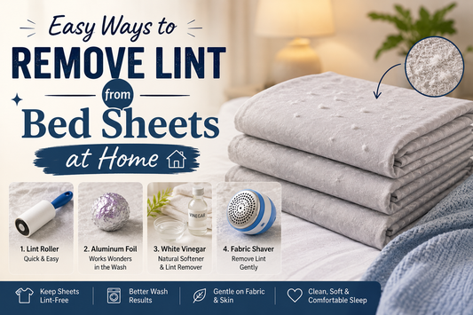 Easy Ways to Remove Lint from Bed Sheets at Home