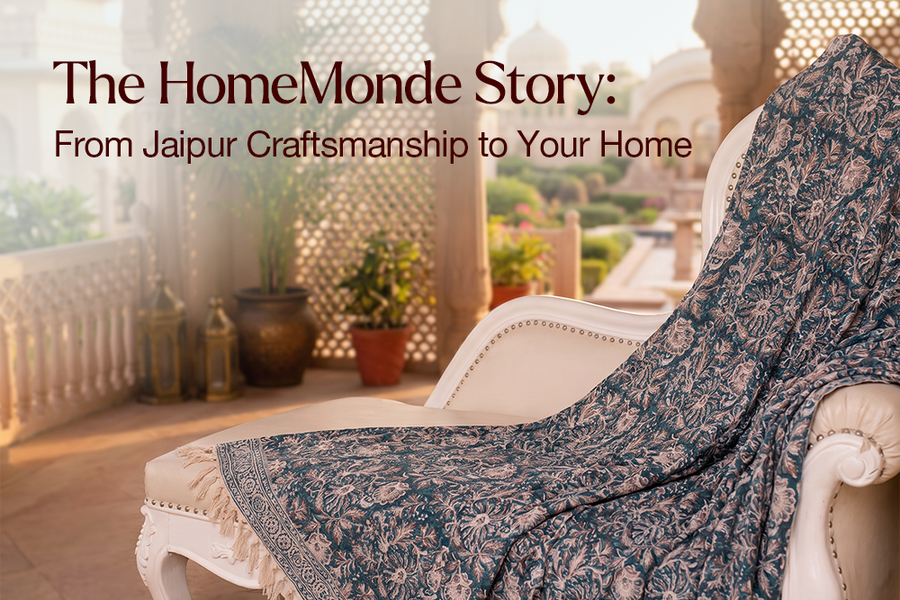 The HomeMonde Story: From Jaipur Craftsmanship to Your Home