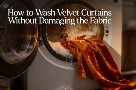 How to Wash Velvet Curtains Without Damaging the Fabric