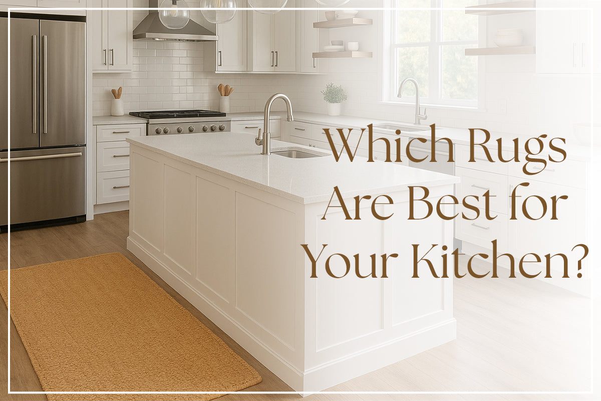 Which Rugs Are Best for Your Kitchen?—4 Popular Picks