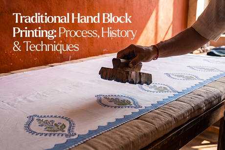 Hand Block Printing: Process, History and Traditional Techniques