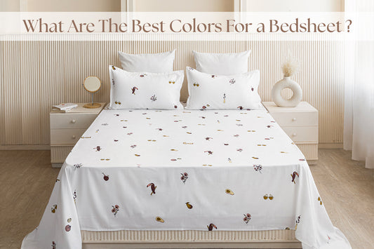 What Are The Best Colors For a Bedsheet ?