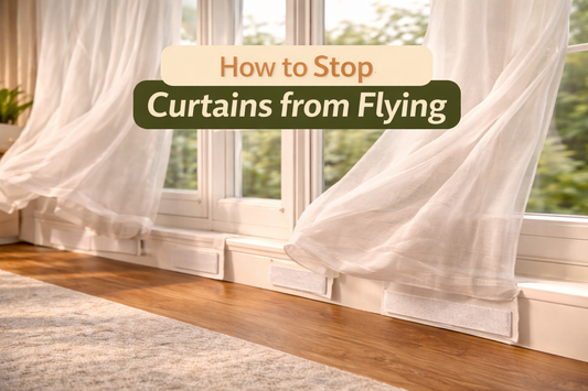 How to Stop Curtains from Flying